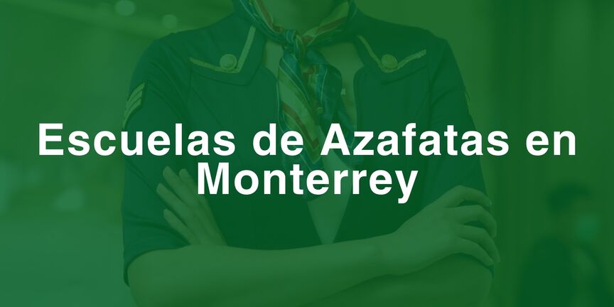 Escuelas-de-Azafatas-en-Monterrey