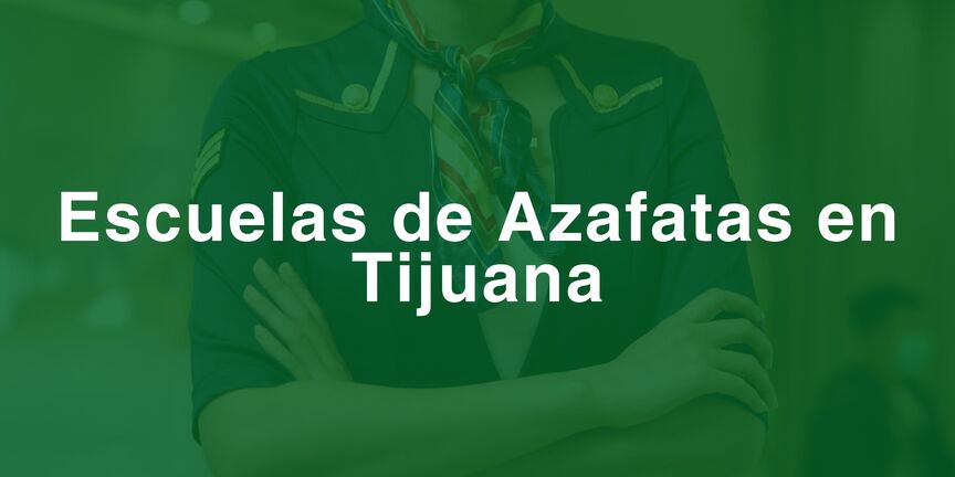 Escuelas-de-Azafatas-en-Tijuana