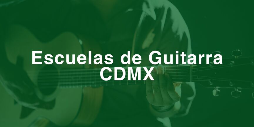 Escuelas-de-Guitarra-CDMX