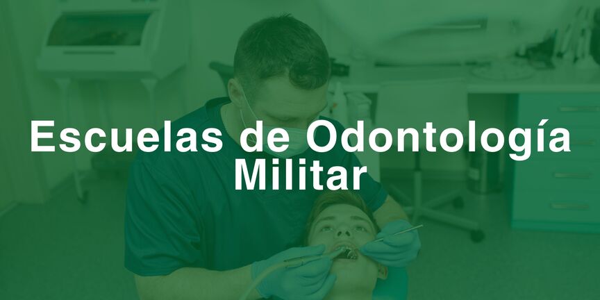 Escuelas-de-Odontologia-Militar